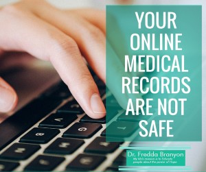 Your Online Medical Records Are Not Safe