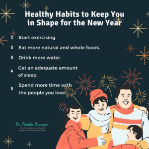 5 Healthy Habits to Keep You in Shape for the New Year