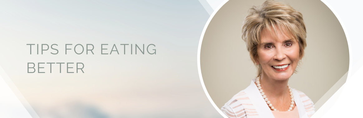 Tips For Eating Better